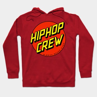 Hip Hop Crew Hoodie